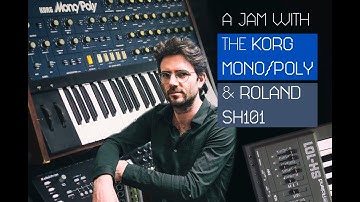 Jamming on Korg MonoPoly and Roland SH-101 | CONFORCE