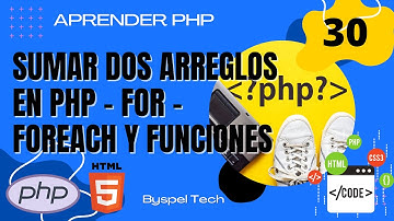 🐘 SUMAR dos ARREGLOS PHP 🔔 PROMEDIO DE dos ARREGLOS en PHP | FOREACH Php dos ARREGLOS
