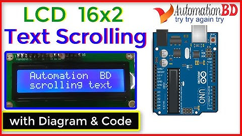 LCD 16x2  automatic scrolling text  display with Arduino  || Text moving  left to right.
