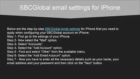 How to set up SBCGLOBAL NET Email Settings on iPhone video
