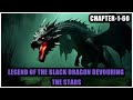 Legend of the Black Dragon Devouring the Stars fanfiction audiobooks -Chapter-1-60
