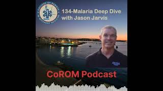 134-Malaria Deep Dive with Jason Jarvis