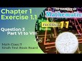 Exercise 1.1 Question 3 Part VI, VII & VIII | Math Class 11 Sindh Board, Unit 1