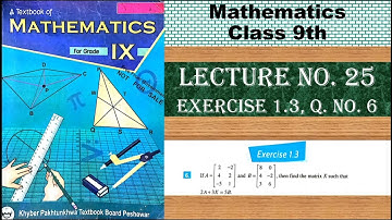 Class 9th Maths KPK | Chapter 1 Exercise 1.3,Q. No. 6