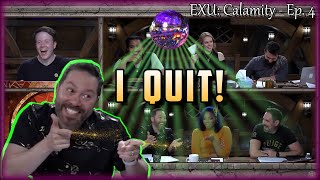 Sam QUITS with EPIC flair! / DISCO Critical Role DANCE PARTY ensues!  / EXU Calamity Ep. 4 FINALE