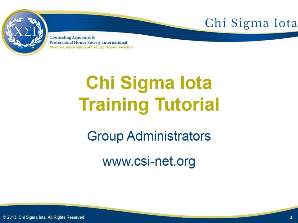 Tutorial: Group Admins - Chi Sigma Iota