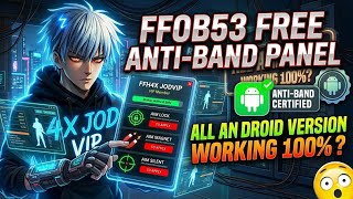 FFOB53 FREE ANTI-BAN PANEL 😱 | All Android Version Working 100% | @FFH4XJODVIP screenshot 4