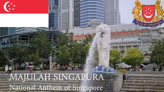 National Anthem Of Singapore Majulah Singapura