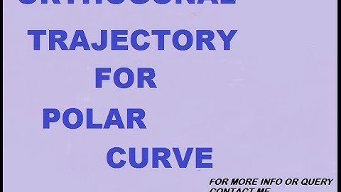 Orthogonal Trajectory In Polar form - Lecture 14 (Aayush Mangla)