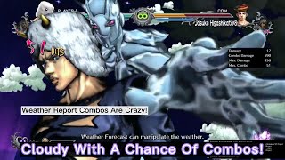 Weather Report Combos Are Insane Jojo ASBR