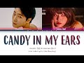 MOONBIN MOON SUA Candy In My Ears Lyrics Color Coded Lyrics Han Rom Eng 가사