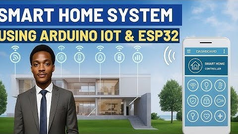 Smart Home Automation with ESP32 & Arduino IoT Cloud | Full Guide