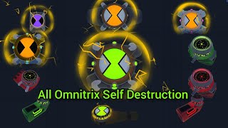 All Omnitrix Self Destruction In Ben 10 Universe. For the Comment Of my subscriber @OfficalBN 