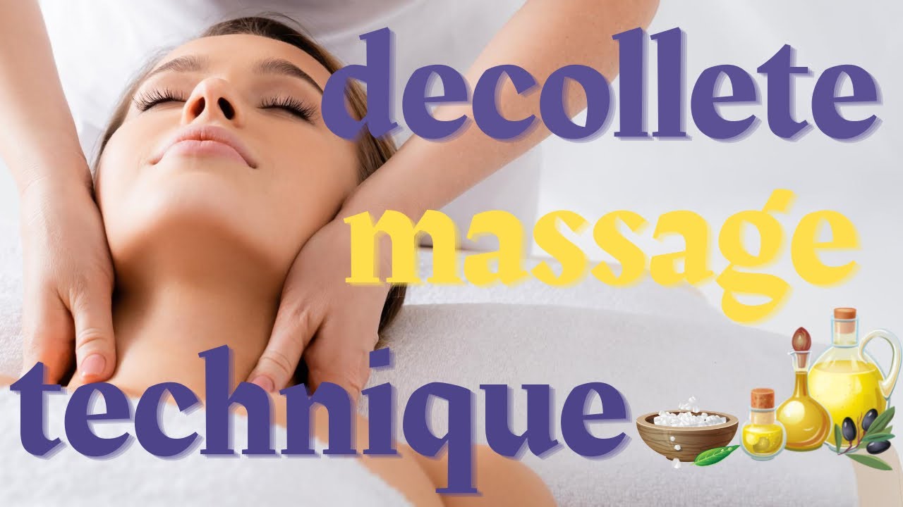 Decollete Massage Technique ASMR by ProRELAX [No Talking] YouTube