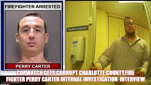 COPWATCH GETS CORRUPT CHARLOTTE COUNTY,FIRE FIGHTE...