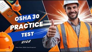 OSHA 30 Construction Practice Test 2026 80 Real Questions-Must Know