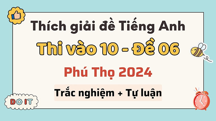 Bộ đề thi môn văn vào lớp 10 năm 2024