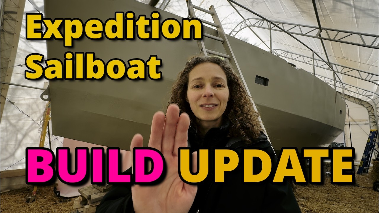 ⁣Getting it done! 💪 Build Update | ⛵️ Expedition Sailboat Build for  the Arctic EP.20