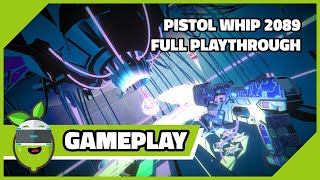 Pistol Whip 2089 PSVR | Full playthrough gameplay (No commentary, 1080p60)