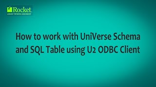 How to work with UniVerse Schema and SQL Table using U2 ODBC Client