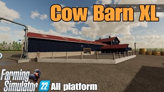 Cow Barn XL / FS22 mod for all platforms