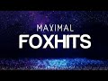 MAXIMAL FOXHITS 2021 ✓ DAS PARTY ALBUM MÄRZ