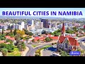 Top 10 Most Beautiful Cities in Namibia