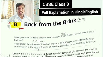 Back From The Brink by Rita Banerji & Maya Khosla| CBSE Class 8| A Full Explanation in Hindi/ Englis