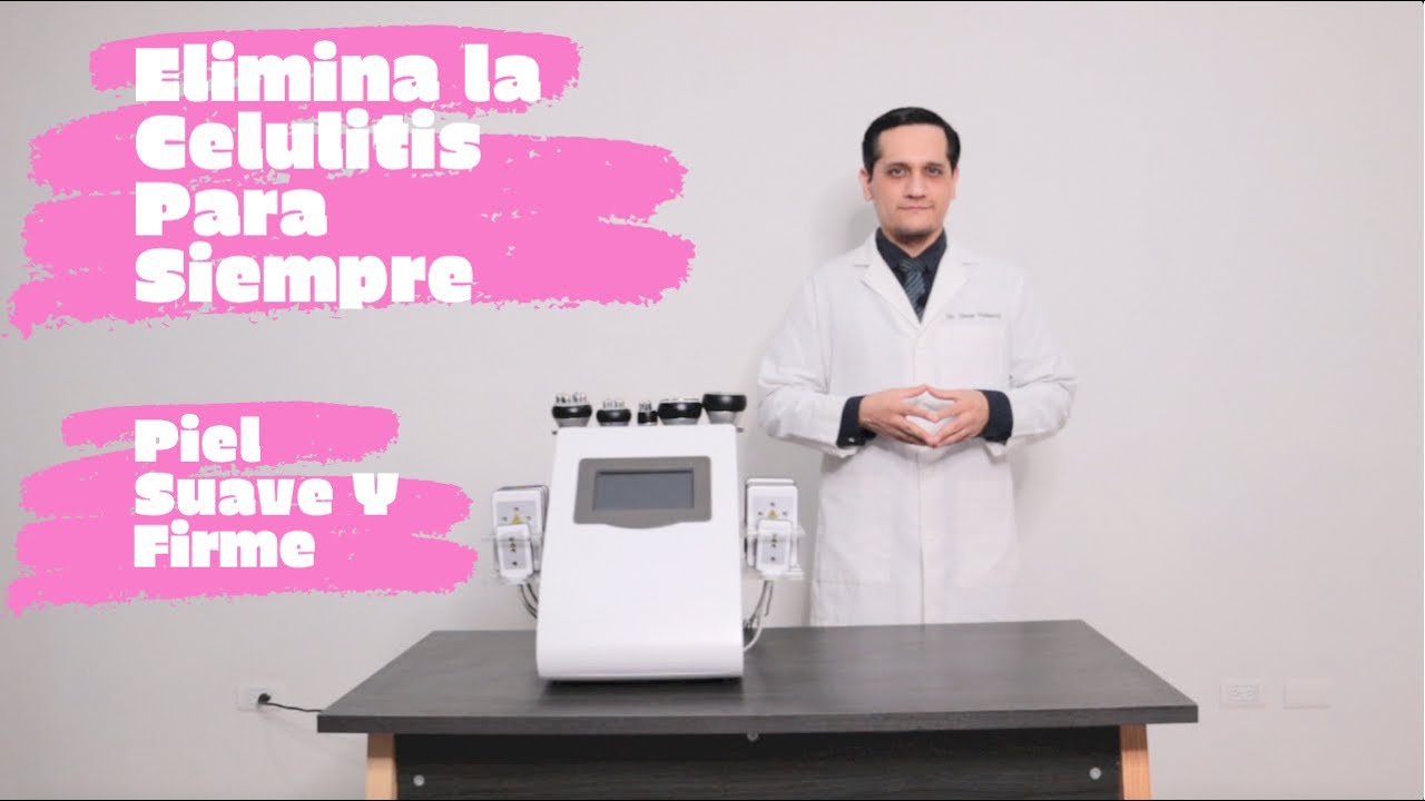 Como eliminar la celulitis definitivamente, lipolaser 6 en 1, radiofrecuencia, vacuum.