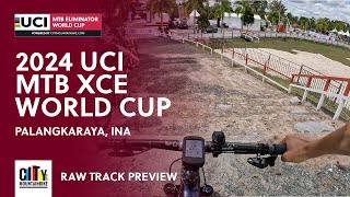 Raw Track Preview | 2024 UCI Mountain Bike Eliminator World Cup Palangkaraya (INA)