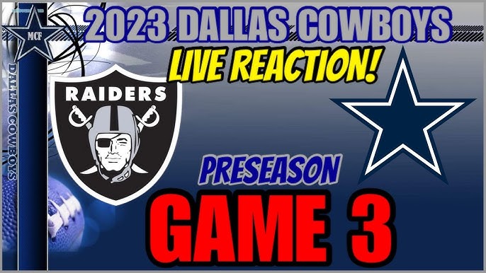 2023 #NFL PRESEASON ✭ LAS VEGAS #RAIDERS @ DALLAS #COWBOYS - LIVE