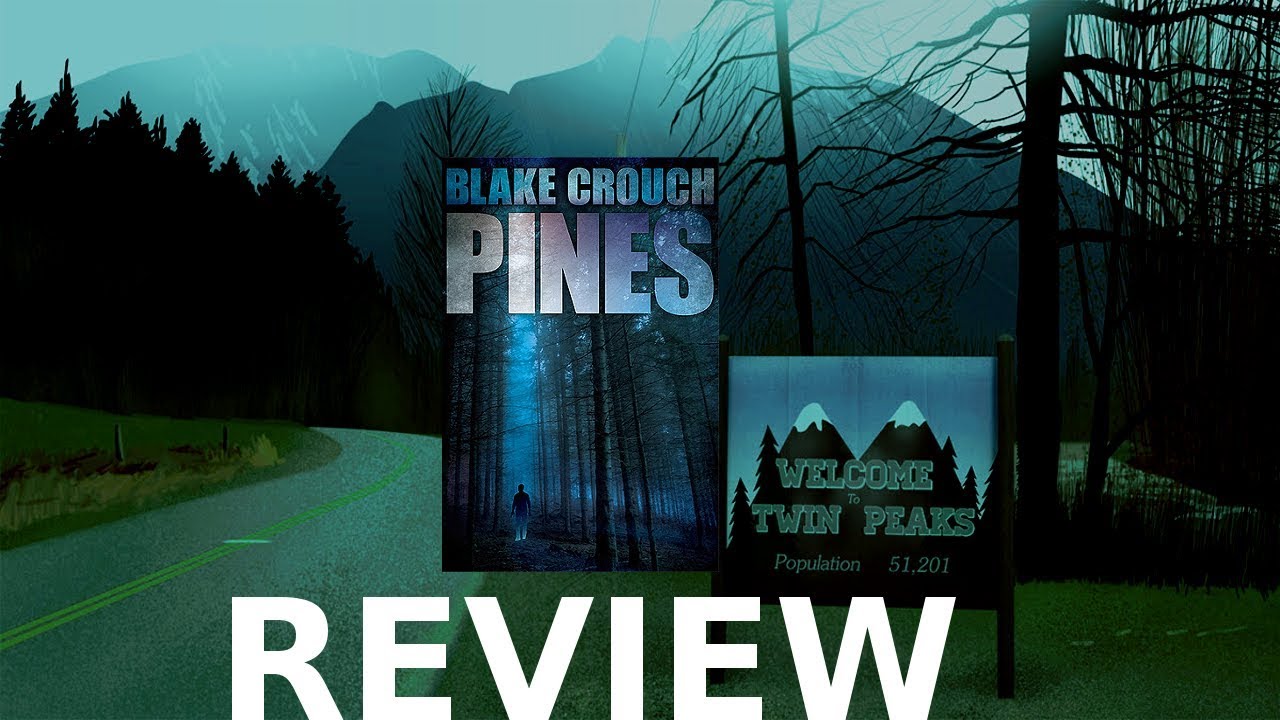 Pines by Blake Crouch Pines by Blake Crouch