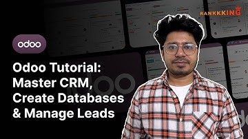Odoo Masterclass: CRM Setup, Database Management, and Expert Tips