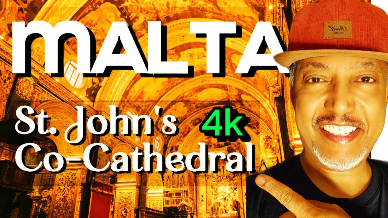 St John's Co-Cathedral Valletta MALTA 4k TV. Besuch- St. John's Co-Kathedrale. Vacation Travel Guide