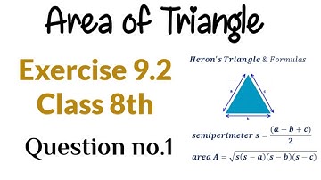 How to find Area of a Triangle by Hero formula I Unit 9 Exercise 9.2 Question no. 1 Class 8 Math PTB