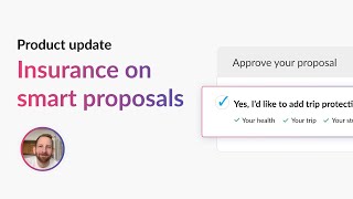 Product update: Travel insurance on smart proposals
