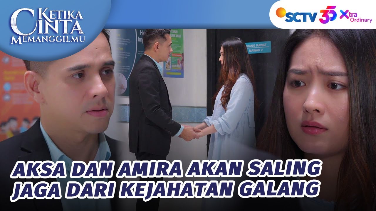 Amira Cemas Galang Akan Celakai Sasa |  Ketika Cinta Memanggilmu - Episode 163