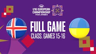 Iceland v Ukraine | Full Basketball Game | FIBA U16 European Championship 2023