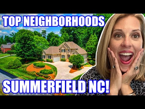 FULL TOUR of the 5 BEST NEIGHBORHOODS in Summerfield North Carolina | Summerfield North Carolina