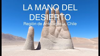 Mano del desierto, Región de Antofagasta, Chile (4K)
