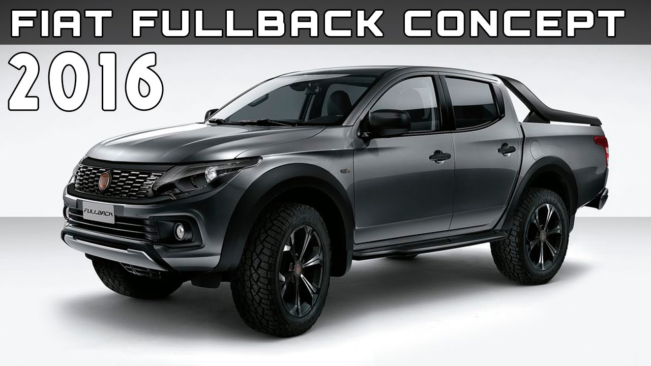 2016 Fiat Fullback Concept Review Rendered Price Specs Release Date YouTube