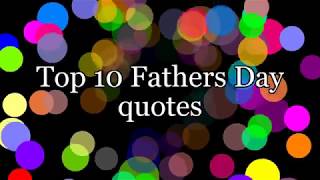 💓50+ Most Beautiful Fathers Day Quotes💓-😄Happy Fathers Day Quotes 2018 😄 screenshot 4