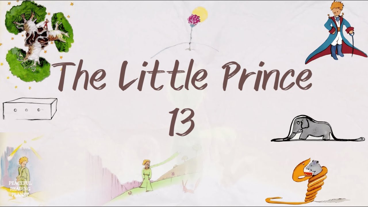 the-little-prince-chapter-13-youtube