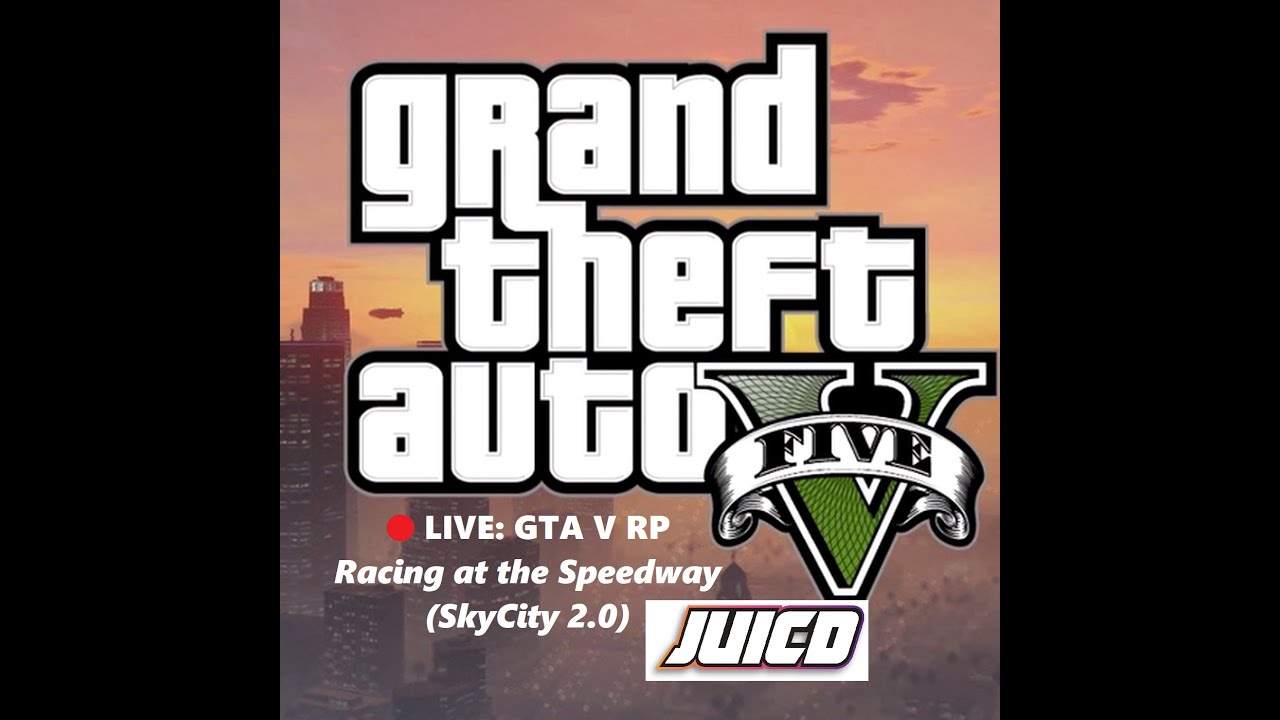 🔴 LIVE: GTA V RP - Racing at the Speedway (SkyCity 2.0) - YouTube