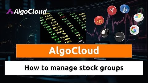 Creating Custom Stock Groups in AlgoCloud: A Step-by-Step Guide"