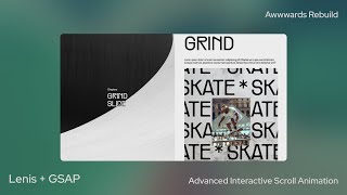 Advanced Interactive Scroll Animation - Awwwards Rebuild  - HTML, CSS, Lenis & GSAP