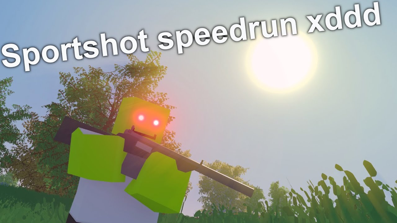 Unturned Speedrun Sportshot% WR!111!!!!!