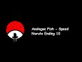 Analogue Fish - Speed (Naruto Ending 10) Lyrics Video