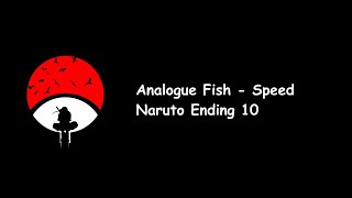 Analogue Fish - Speed (Naruto Ending 10) Lyrics Video