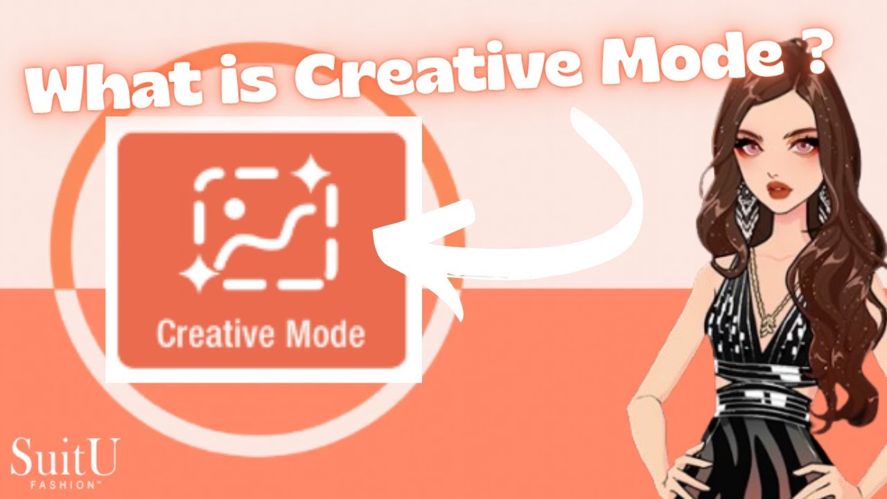 Creative Mode : The Ultimate Guide - SuitU Guide